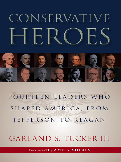 Title details for Conservative Heroes by Garland S Tucker - Wait list